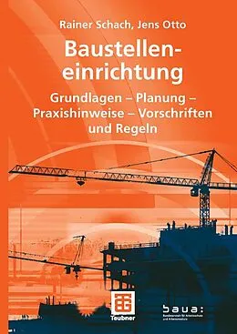 E-Book (pdf) Baustelleneinrichtung von Rainer Schach, Jens Otto