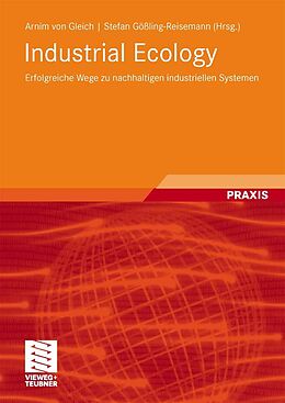 E-Book (pdf) Industrial Ecology von Arnim Gleich, Stefan Gößling-Reisemann