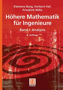 E-Book (pdf) Höhere Mathematik für Ingenieure Band I von Klemens Burg, Herbert Haf, Friedrich Wille