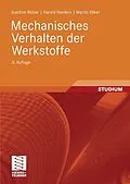 E-Book (pdf) Mechanisches Verhalten der Werkstoffe von Joachim Rösler, Harald Harders, Martin Bäker