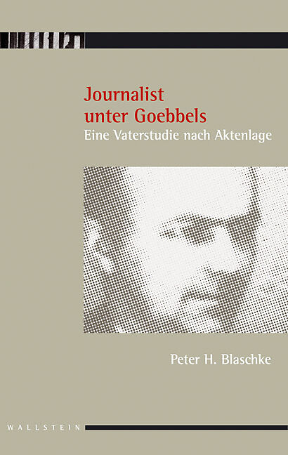 Journalist unter Goebbels