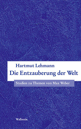 Paperback Die Entzauberung der Welt von Hartmut Lehmann