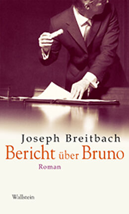 Leinen-Einband Bericht über Bruno von Joseph Breitbach