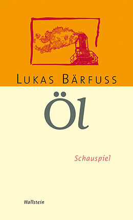 Fester Einband Öl von Lukas Bärfuss