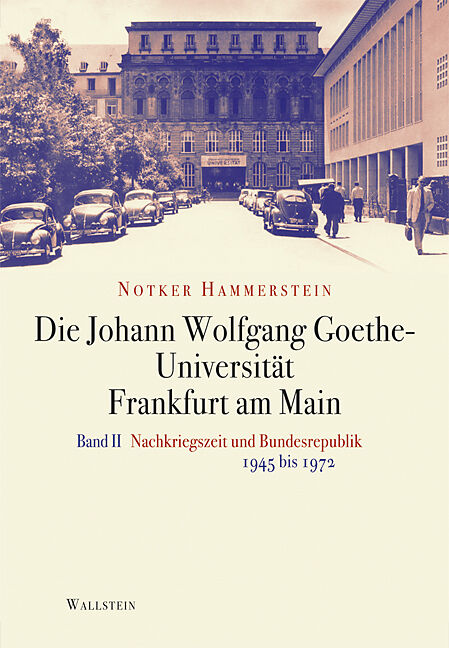 Die Johann Wolfgang Goethe-Universität Frankfurt am Main