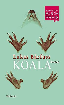 Fester Einband Koala von Lukas Bärfuss