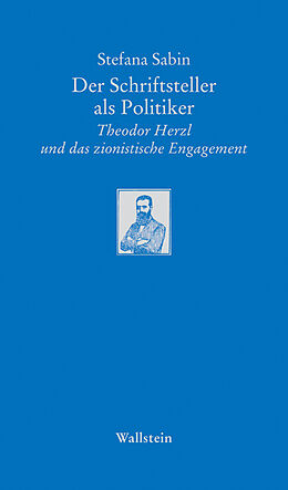 Paperback Der Schriftsteller als Politiker von Stefana Sabin