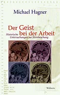 E-Book (pdf) Der Geist bei der Arbeit von Michael Hagner