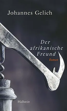 E-Book (pdf) Der afrikanische Freund von Johannes Gelich