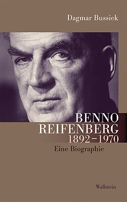 Fester Einband Benno Reifenberg 1892-1970 von Dagmar Bussiek