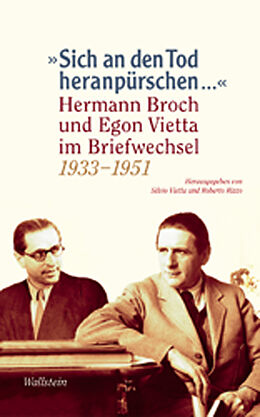 Fester Einband »Sich an den Tod heranpürschen ...« von Hermann Broch, Egon Vietta