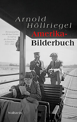 Fester Einband Amerika-Bilderbuch von Arnold Höllriegel