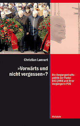 Paperback »Vorwärts und nicht vergessen«? von Christian Lannert