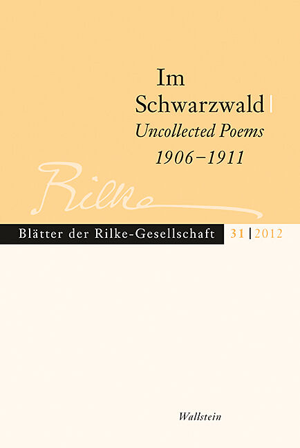 Im Schwarzwald - Uncollected Poems 1906-1911