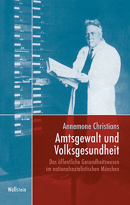 Fester Einband Amtsgewalt und Volksgesundheit von Annemone Christians-Bernsee