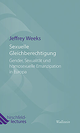 Paperback Sexuelle Gleichberechtigung von Jeffrey Weeks