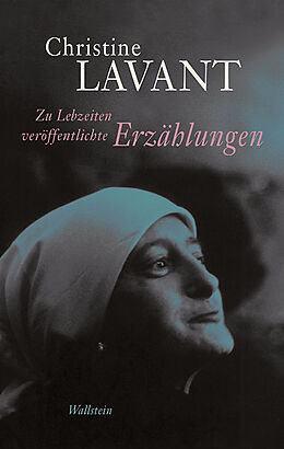 Leinen-Einband Zu Lebzeiten veröffentlichte Erzählungen von Christine Lavant