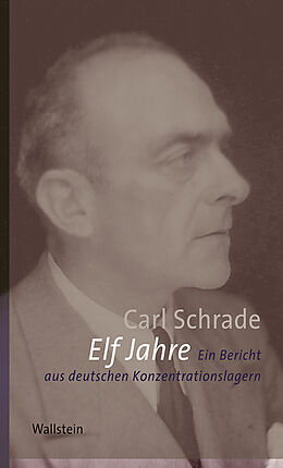 Fester Einband Elf Jahre von Carl Schrade