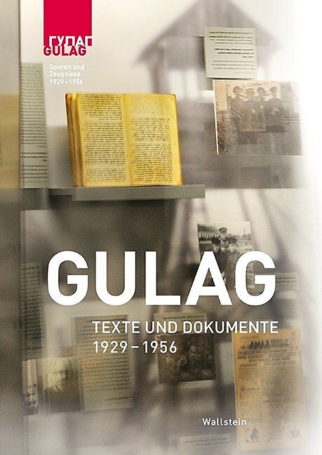 Gulag  Texte und Dokumente