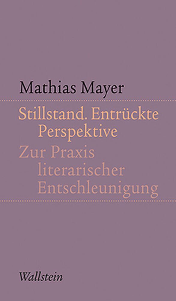 Stillstand. Entrückte Perspektive