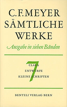 Fester Einband Clara, Entwürfe, Kleine Schriften von Conrad Ferdinand Meyer