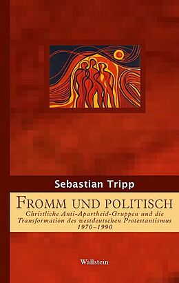 Fester Einband Fromm und politisch von Sebastian Tripp