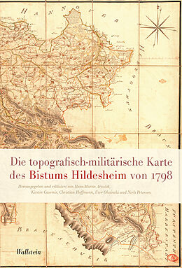 Kartonierter Einband Die topographisch-militärische Karte des Bistums Hildesheim von 1798 von 