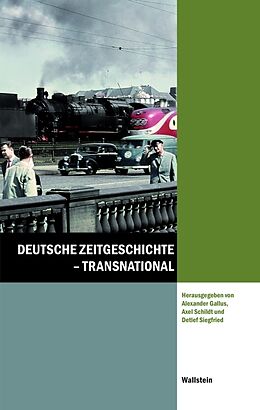 Fester Einband Deutsche Zeitgeschichte - transnational von 