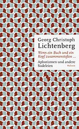 Fester Einband Wenn ein Buch und ein Kopf zusammenstoßen... von Georg Christoph Lichtenberg