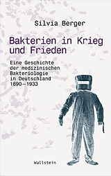 E-Book (pdf) Bakterien in Krieg und Frieden von Silvia Berger