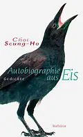 E-Book (epub) Autobiographie aus Eis von Choi Seung-Ho