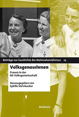 E-Book (pdf) Volksgenossinnen von Hg. von Sybille Steinbacher