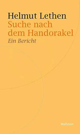 E-Book (pdf) Suche nach dem Handorakel von Helmut Lethen