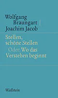 E-Book (pdf) Stellen, schöne Stellen von Wolfgang Braungart, Joachim Jacob