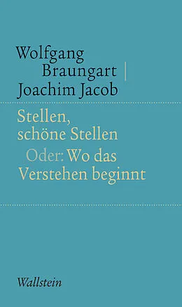 E-Book (pdf) Stellen, schöne Stellen von Wolfgang Braungart, Joachim Jacob