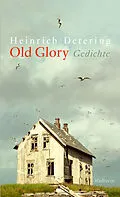 E-Book (pdf) Old Glory von Heinrich Detering