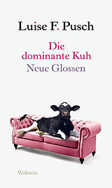 E-Book (pdf) Die dominante Kuh von Luise F. Pusch