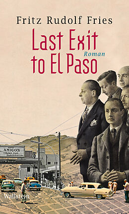 E-Book (epub) Last Exit to El Paso von Fritz Rudolf Fries