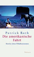 E-Book (pdf) Die amerikanische Fahrt von Patrick Roth