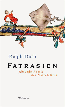 E-Book (epub) Fatrasien von Ralph Dutli