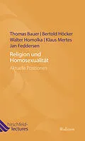 E-Book (pdf) Religion und Homosexualität von Thomas Bauer, Bertold Höcker, Walter Homolka