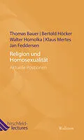 E-Book (epub) Religion und Homosexualität von Thomas Bauer, Bertold Höcker, Walter Homolka