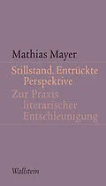 E-Book (pdf) Stillstand. Entrückte Perspektive von Mathias Mayer