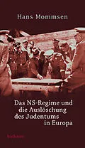 E-Book (pdf) Das NS-Regime und die Auslöschung des Judentums in Europa von Hans Mommsen