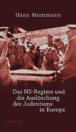 E-Book (epub) Das NS-Regime und die Auslöschung des Judentums in Europa von Hans Mommsen
