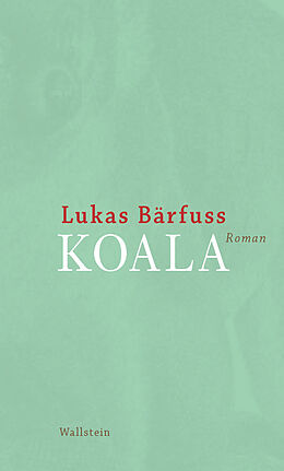 E-Book (pdf) Koala von Lukas Bärfuss