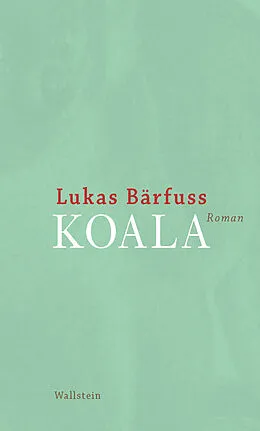E-Book (epub) Koala von Lukas Bärfuss