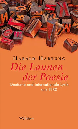 E-Book (epub) Die Launen der Poesie von Harald Hartung