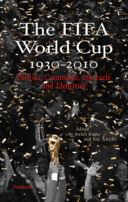 E-Book (pdf) The FIFA World Cup 1930 - 2010 von 