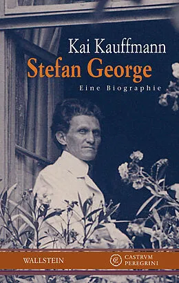 E-Book (epub) Stefan George von Kai Kauffmann